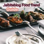 Jalbiteblog Food Trend: The Hottest Food Trends of 2025 | Justalittlebite